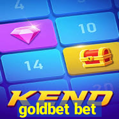 goldbet bet